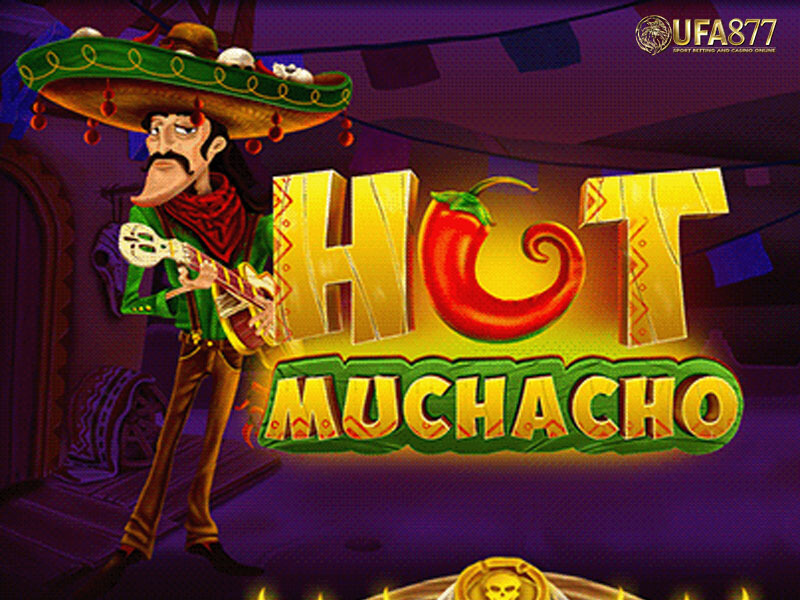 Hot Muchacho